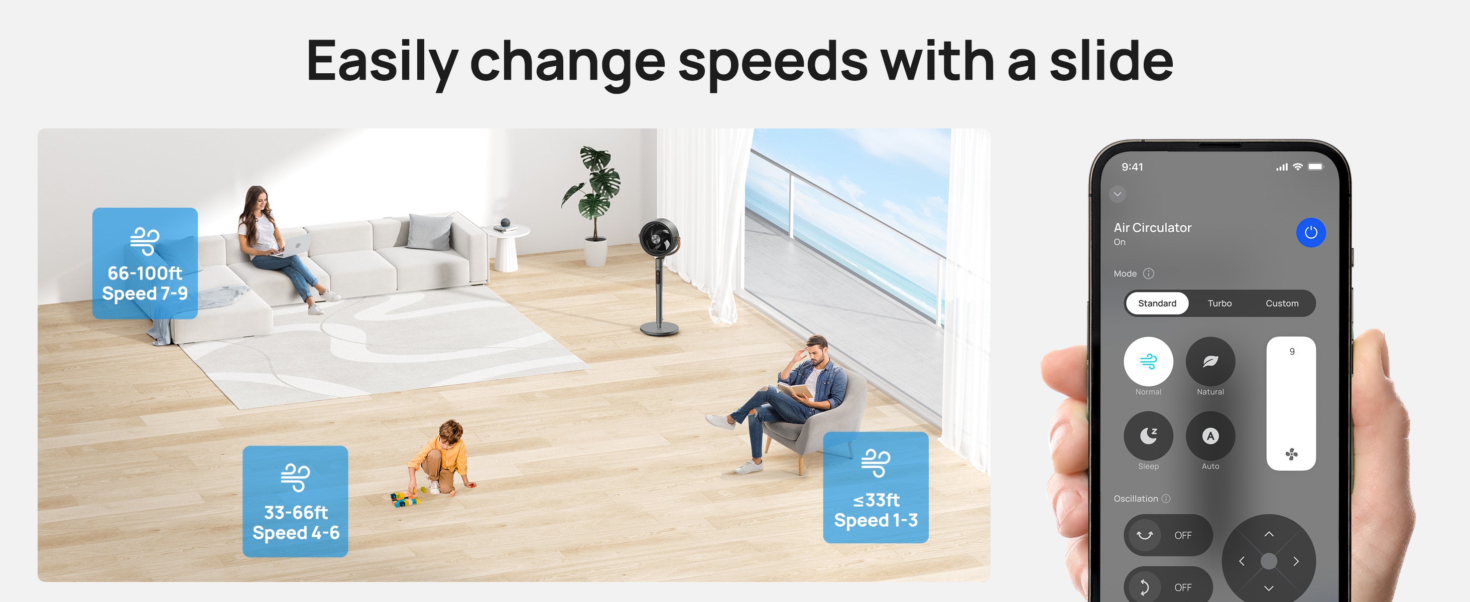 Easily change speeds with a slide
